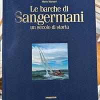 Libro Sangermani barche vela epoca nautica storia