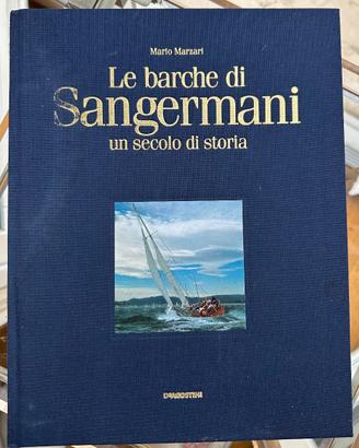 Libro Sangermani barche vela epoca nautica storia