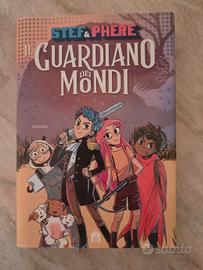 Stef & Phere "il Guardiano dei Mondi"