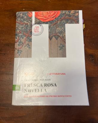 Libro di letteratura italiana “Fresca rosa novella