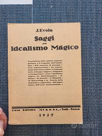 Julius Evola – Saggi sull’Idealismo Magico – Atanò