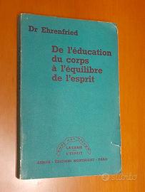 Prima edizione del 1956 di "De l'éducation du corp
