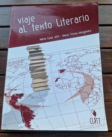 VIAJE AL TEXTO LITERARIO. Volume unico