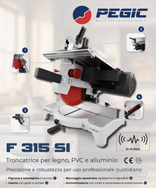 Troncatrice per legno, pvc, alluminio PEGIC F315SI