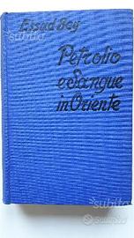 Petrolio e Sangue in Oriente