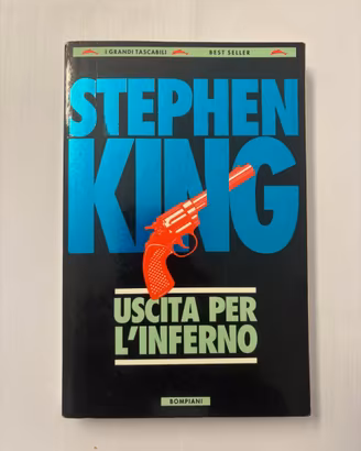 Stephen King USCITA PER L'INFERNO Bompiani