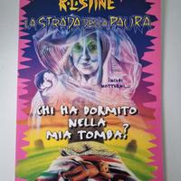 "Chi ha dormito nella mia tomba?" N 2 R.L.Stine 