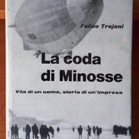 La coda di Minosse, Felice Trojani, Mursia