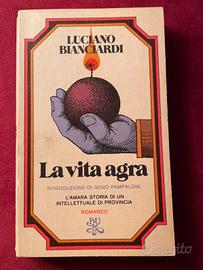 La vita agra Luciano Bianciardi