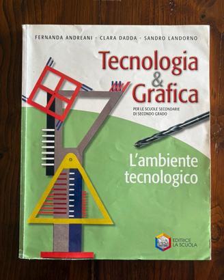 Tecnologia & Grafica - L’ambiente tecnologico