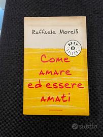 Raffaele Morelli come amare ed essere amati