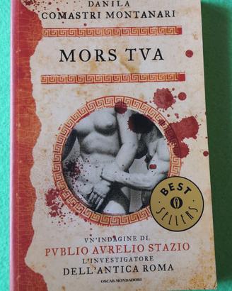 Mors Tua (Mors Tva). Danila Comastri Montanari.