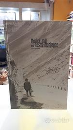 Medici e miti delle nostre montagne tiziano trevis