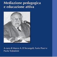 Giacomo Cives. Mediazione pedagogica ed educazione