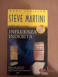 Influenza indebita di Steve Martini