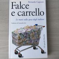 Bernardo Caprotti - Falce e carrello