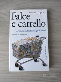 Bernardo Caprotti - Falce e carrello