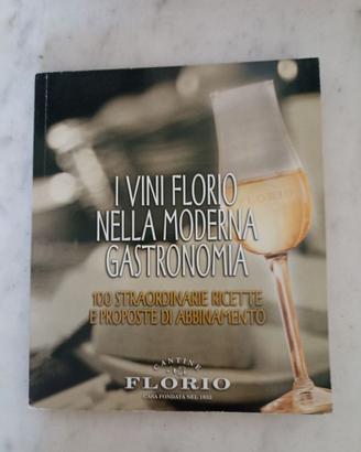 I vini Florio nella moderna gastronomia