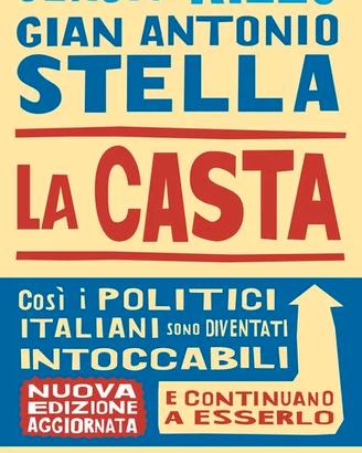La casta - Sergio Rizzo e G.A.Stella