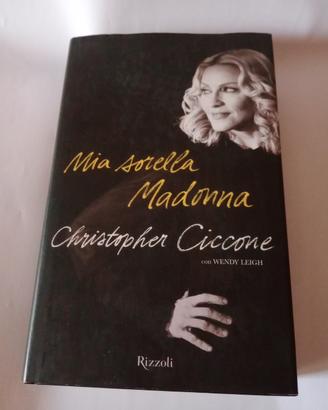 01  Christopher Ciccone " Mia sorella Madonna " 