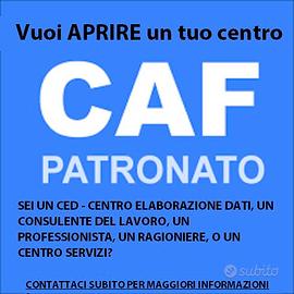 Vuoi aprire il tuo centro caf / patronato