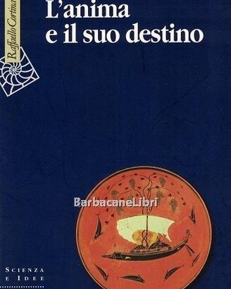 Mancuso, L'anima e il suo destino, Cortina, 2007