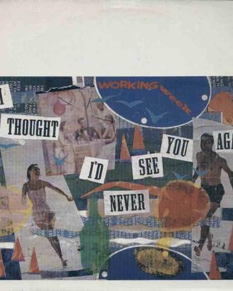 Working week - i thought i'd never see you .12''