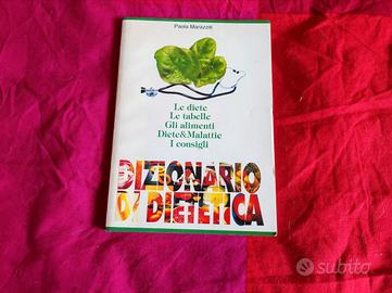 Paola Marazziti - Dizionario di dietetica