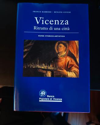 Vicenza ritratto di una città di Barbieri e Cevese
