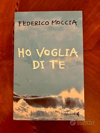 Ho v0glia di Te - Federico Moccia