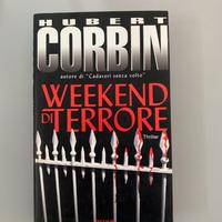 libro weekend di terrore hubert corbin