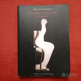 INTORNO A THANATOS. Divagazioni. ( copia 110/1000)