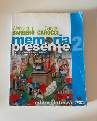 Memoria presente - Vol. 2 - Editori Laterza