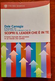 Dale Carnegie - Scopri il leader che è in te