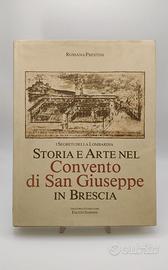 Storia e Arte nel Convento di San Giuseppe Brescia