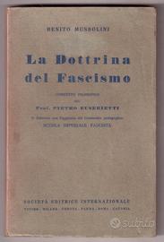 Mussolini La dottrina del fascismo 1940 MOLTO RARO