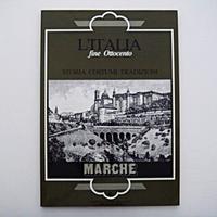 L'Italia fine ottocento: Marche
