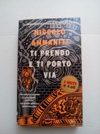"Ti prendo e ti porto via" Niccolò Ammaniti
