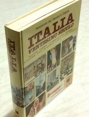 Italia Ventesimo Secolo 1°Ed.Selezione dal Reader'