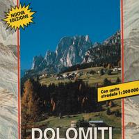 Guide della montagna. Dolomiti