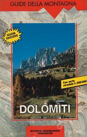 Guide della montagna. Dolomiti