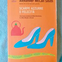 Alexander McCall Smith, Scarpe azzurre e felicità 