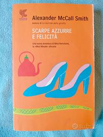 Alexander McCall Smith, Scarpe azzurre e felicità 