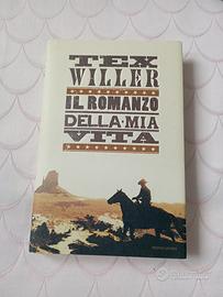 Tex Willer Il Romanzo della mia vita 