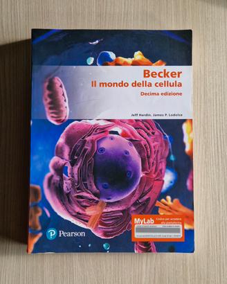 Pearson Becker il mondo della cellula 10^edizione