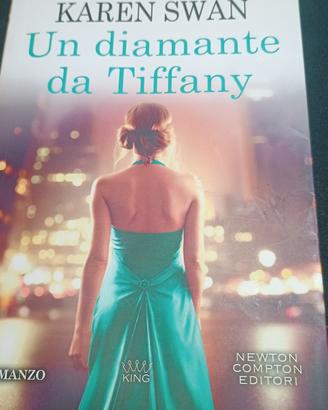 Un diamante da Tiffany – Karen Swan | Romanzo rosa