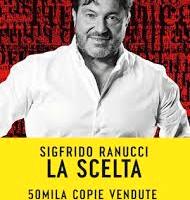 LA SCELTA SIGFRIDO RANUCCI