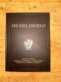 Michelangelo Istitvto dell’Enciclopedia Italiana