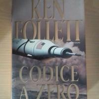 Codice a zero - Ken Follett (copertina rigida)