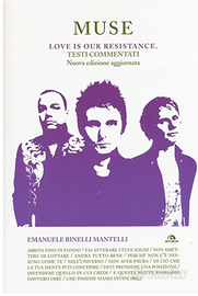 Muse. Love is our resistance. Testi commentati